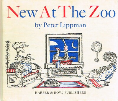 LIPPMAN, PETER - New at the Zoo