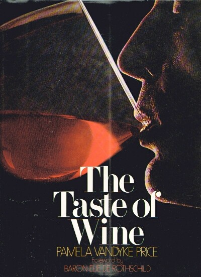 PRICE, PAMELA VANDYKE - The Taste of Wine