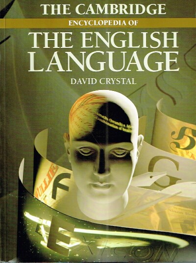 CRYSTAL, DAVID - The Cambridge Encyclopedia of the English Language