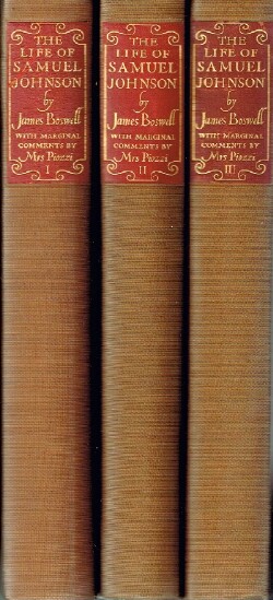 BOSWELL, JAMES - The Life of Samuel Johnson (Complete in Three Volumes) with Marginal Comments and Markings from Two Copies Annotated by Hester Lynch Thrale Piozzi