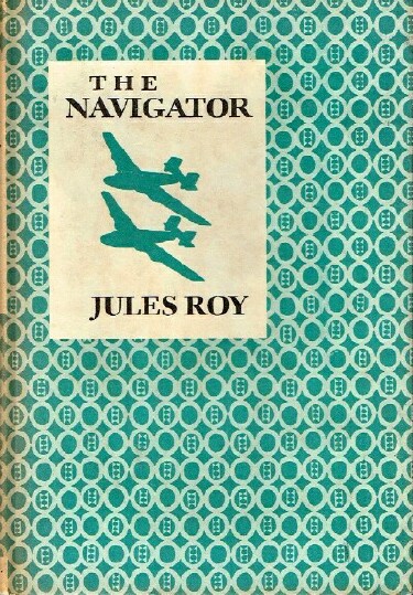 ROY, JULES - The Navigator