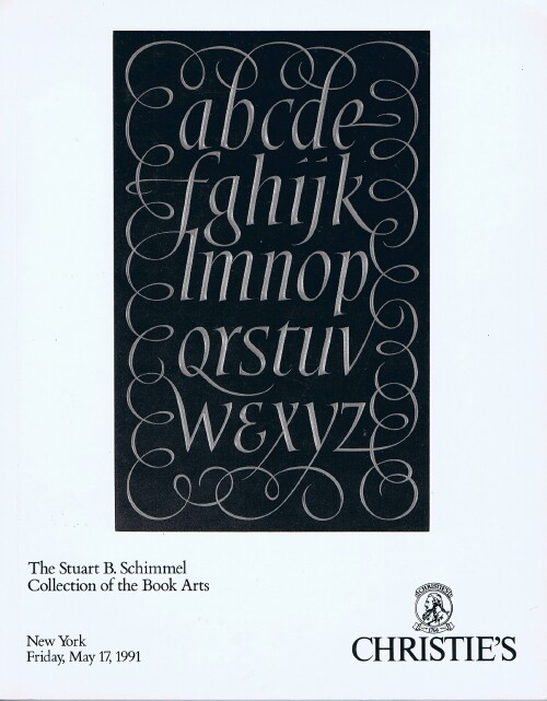 CHRISTIE'S - The Stuart B. Schimmel Collection of the Book Arts (May 17, 1991)