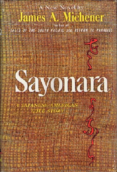 MICHENER, JAMES A. - Sayonara