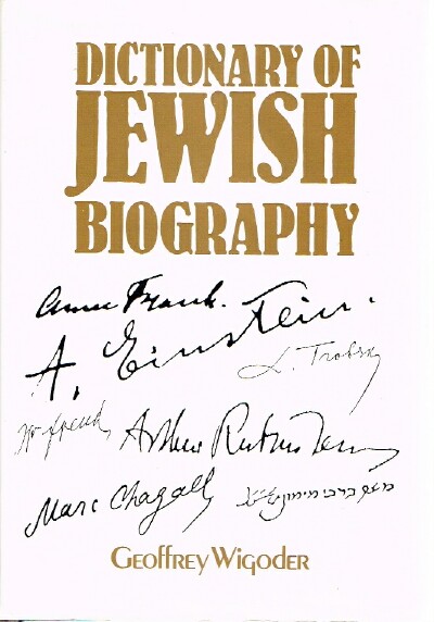 WIGODER, GEOFFREY - Dictionary of Jewish Biography
