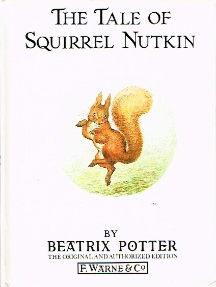 POTTER, BEATRIX - The Tale of Squirrel Nutkin