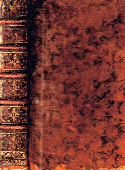 LEVRET, ANDR - L'Art Des Accouchemens, Dmontr par Des Principes de Physique Et de Mchanique; Pour Fevir D'Introduction & de Bafe  Des leons Particulieres.