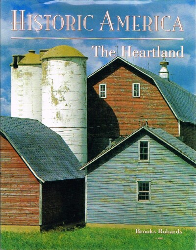 ROBARDS, BROOKS - Historic America the Heartland