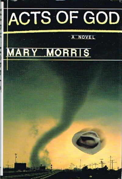 MORRIS, MARY - Acts of God