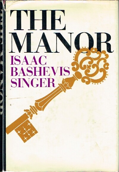SINGER, ISAAC BASHEVIS - The Manor