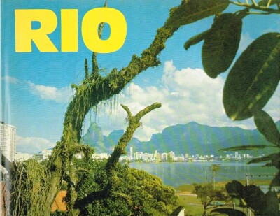 DRUMMOND, CARLOS; WALTER GEYERHAHN (ED.) - Rio Portrait of a City