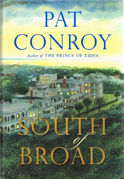 CONROY, PAT - South of Broad