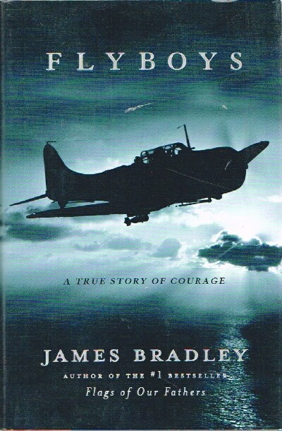 BRADLEY, JAMES - Flyboys