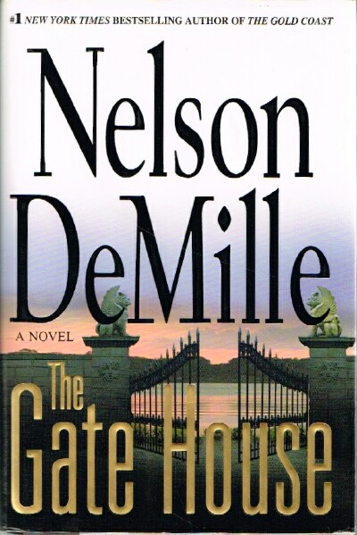 DEMILLE, NELSON - The Gate House