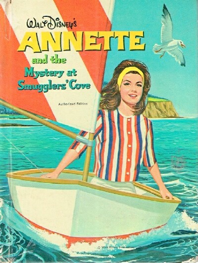 SCHROEDER, DORIS - Walt Disney's Annette and the Mystery at Smugglers' Cove