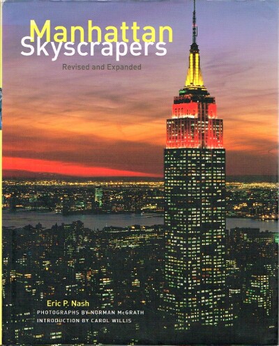 NASH, ERIC P. - Manhattan Skyscrapers Revised and Expanded