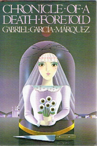 MARQUEZ, GABRIEL GARCIA - Chronicle of a Death Foretold