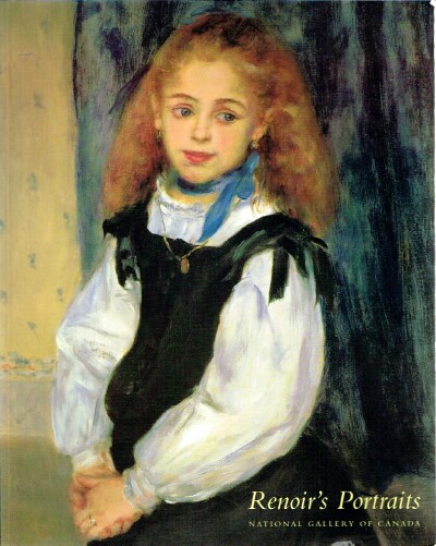 BAILEY, COLIN B. - Renoir's Portraits: Impressions of an Age