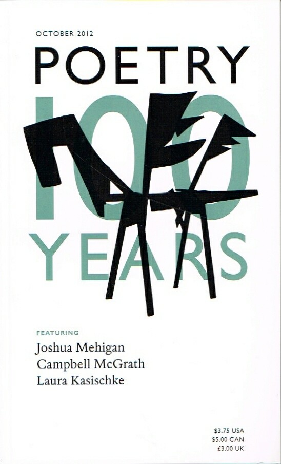 THE POETRY FOUNDATION; CHRISTIAN WIMAN (ED) - Poetry (October 2012, Vol. CCI, No. 1)