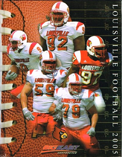 GASPARRO, ROCCO, ASST. SID (EXECUTIVE EDITOR) - Louisville Football 2005