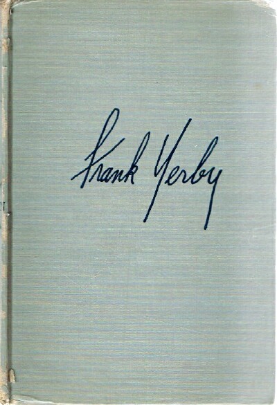 YERBY, FRANK - The Golden Hawk