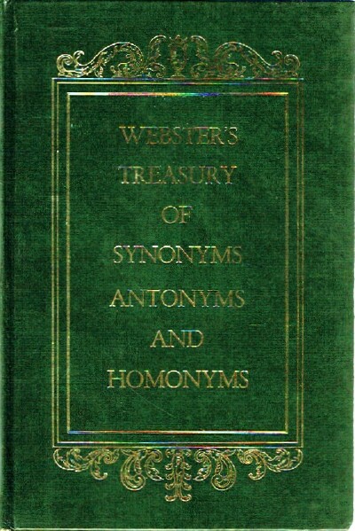 WEBSTER - Webster's Treasury of Synonyms, Antonyms and Homonyms