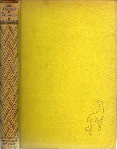 SALTEN, FELIX - The Hound of Florence