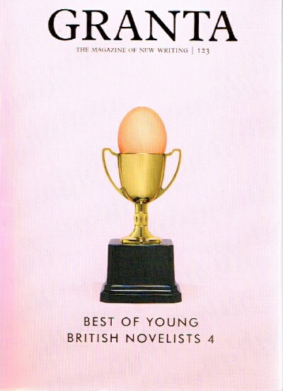 FREEMAN, JOHN (ED) - Granta: The Magazine of New Writing (No. 123): Best of Young British Novelists 4