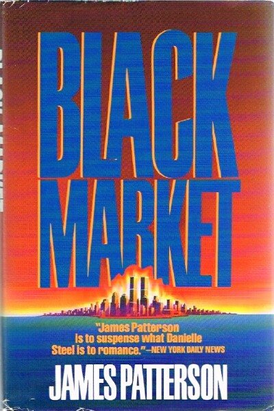 PATTERSON, JAMES - Black Market