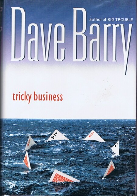BARRY, DAVE - Tricky Business
