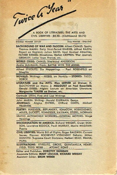 NORMAN, DOROTHY  EDITOR AND PUBLISHER - Twice a Year: A Book of Literature, the Arts, and CIVIL Liberties: Double Number XIV-XV - Fall and Winter 1946-1947