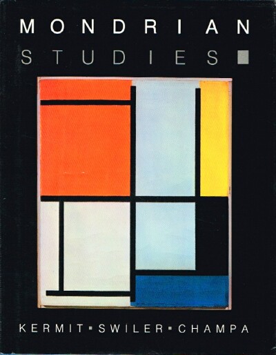 CHAMPA, KERMIT SWILLER - Mondrian Studies