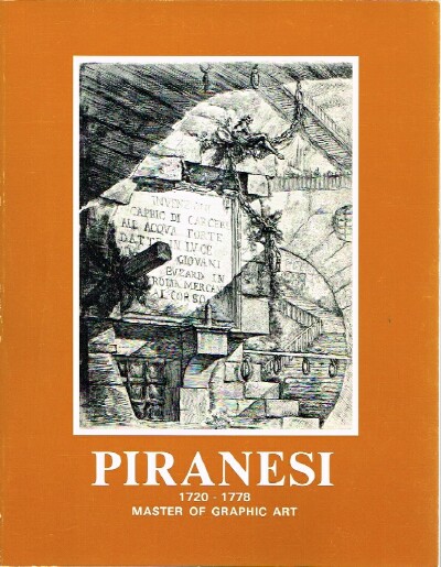 JOHNSON, R. STANLEY - Piranesi 1720-1778 Master of Graphic Art