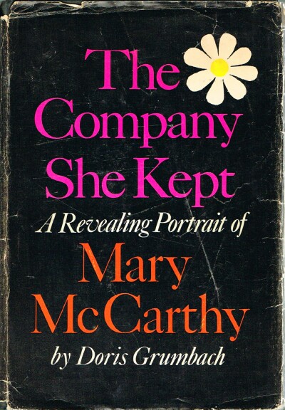 GRUMBACH, DORIS - The Company She Kept a Revealing Portrait of Mary Mccarthy