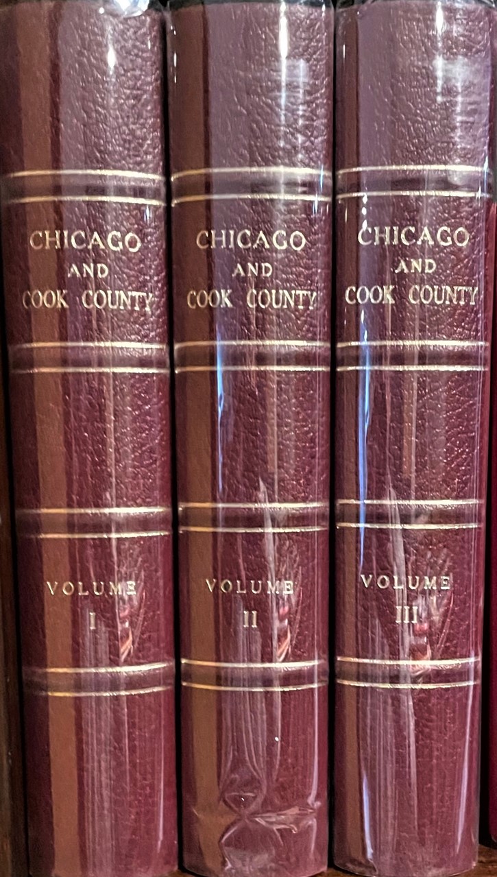 WATERMAN, A. N. - Historical Review of Chicago and Cook County and Selected Biography (Three Volumes, Complete)