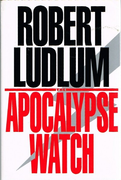 LUDLUM, ROBERT - The Apocalypse Watch