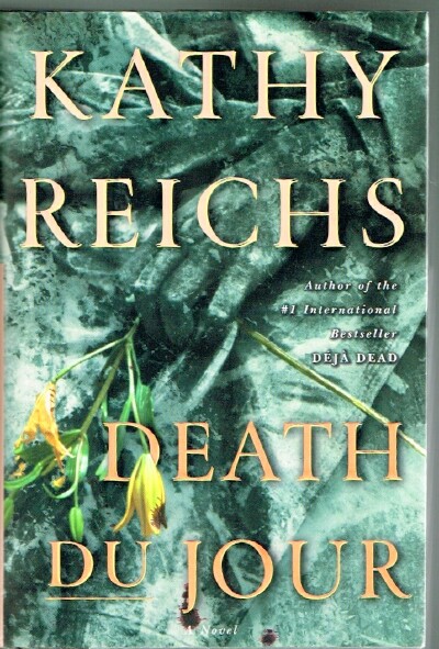 REICHS, KATHY - Death Du Jour