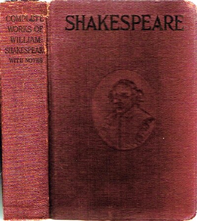 SHAKESPEARE, WILLIAM - The Complete Works of William Shakespeare Edited by William George Clark and William Aldis Wright