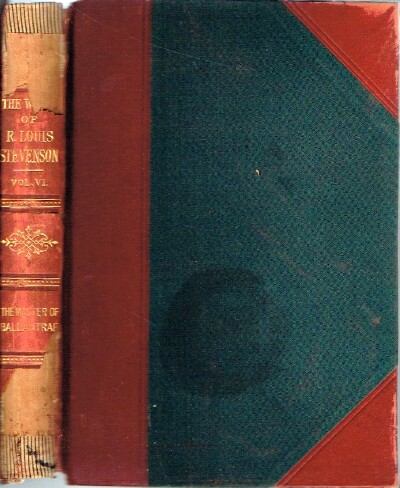STEVENSON,  ROBERT LOUIS - The Master of Ballantrae, a Winter's Tale