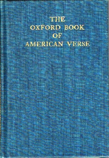 MATTHIESSEN, F. O. (EDITOR) - The Oxford Book of American Verse