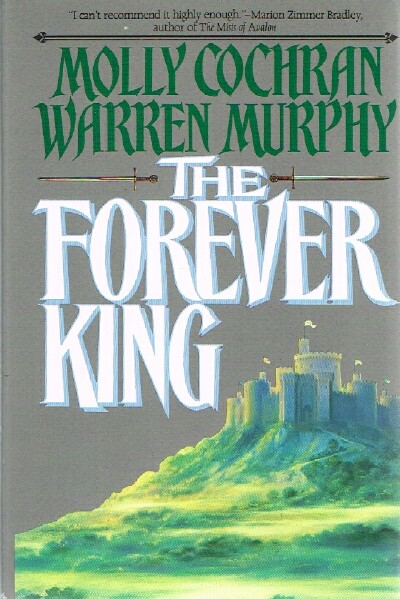 COCHRAN, MOLLY & MURPHY, WARREN - The Forever King