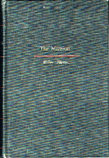 FAULKNER, WILLIAM - The Mansion