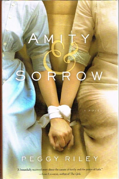 RILEY, PEGGY - Amity & Sorrow