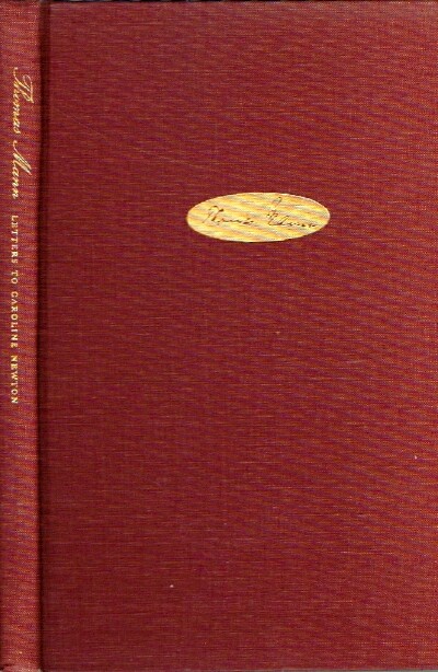MANN, THOMAS - The Letters of Thomas Mann to Caroline Newton