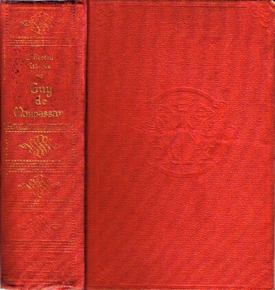 MAUPASSANT, GUY DE - The Short Stories of Guy de Maupassant