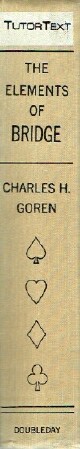 GOREN, CHARLES H. - The Elements of Bridge
