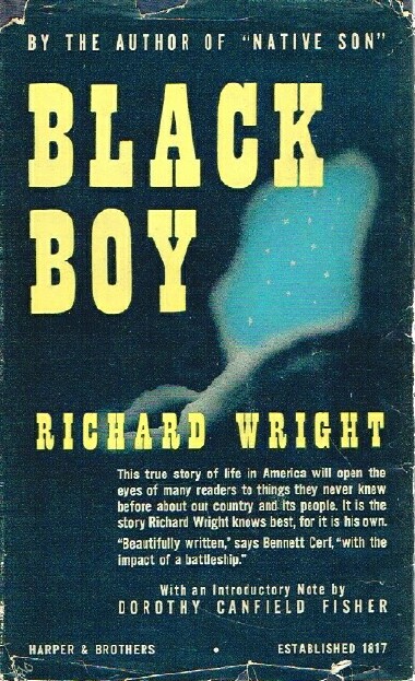 WRIGHT, RICHARD - Black Boy