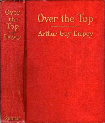 EMPEY, ARTHUR GUY - Over the Top