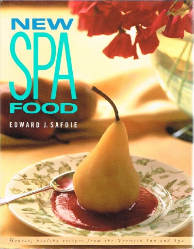 SAFDIE, EDWARD J. - New Spa Food