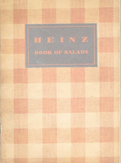 HEINZ, J. COMPANY - The Heinz Book of Salads