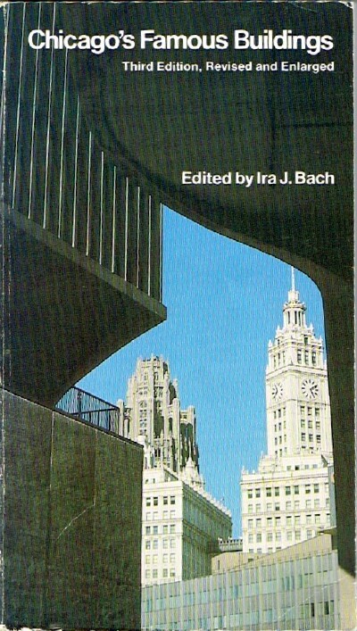 BACH, IRA J. - Chicago's Famous Buildings